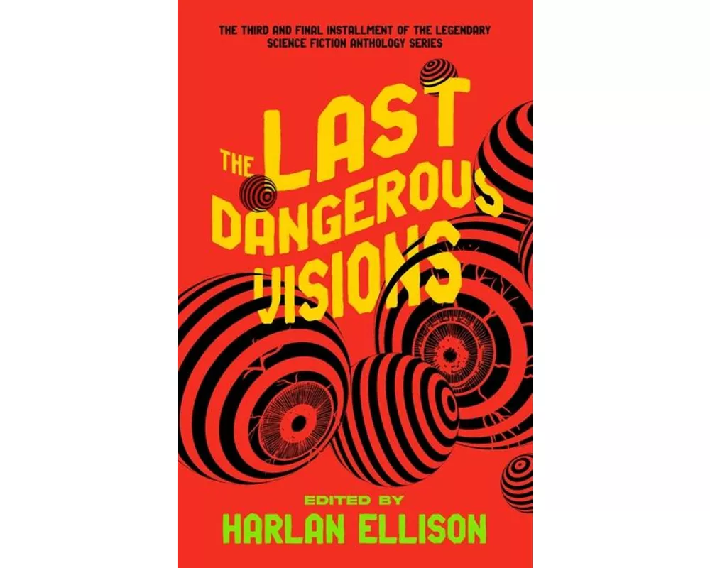 The Last Dangerous Visions