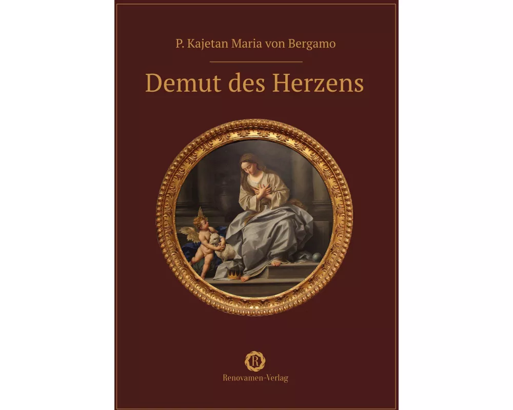 Demut des Herzens