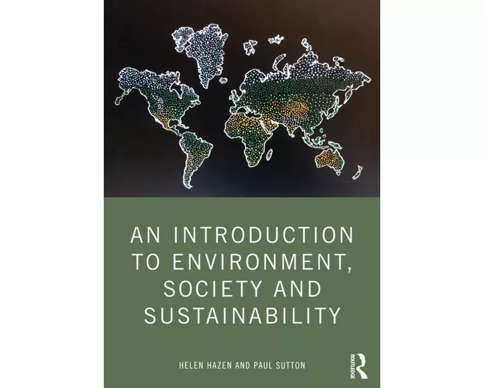 An Introduction to Environment, Society and Sustainability