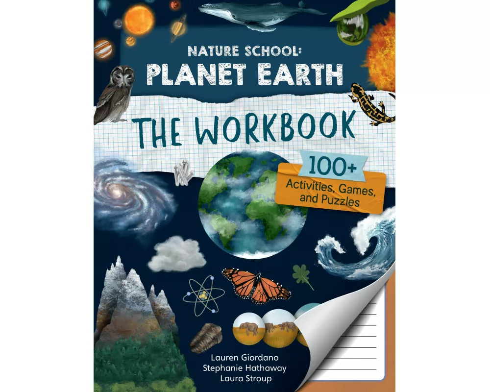 Nature School: Planet Earth: The Workbook: Volume 4