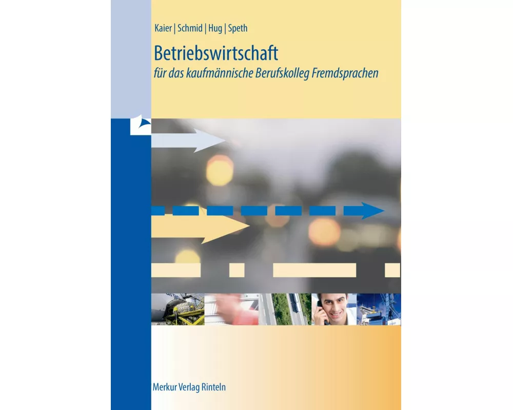Betriebswirtschaft für das kaufmännische Berufskolleg Fremdsprachen