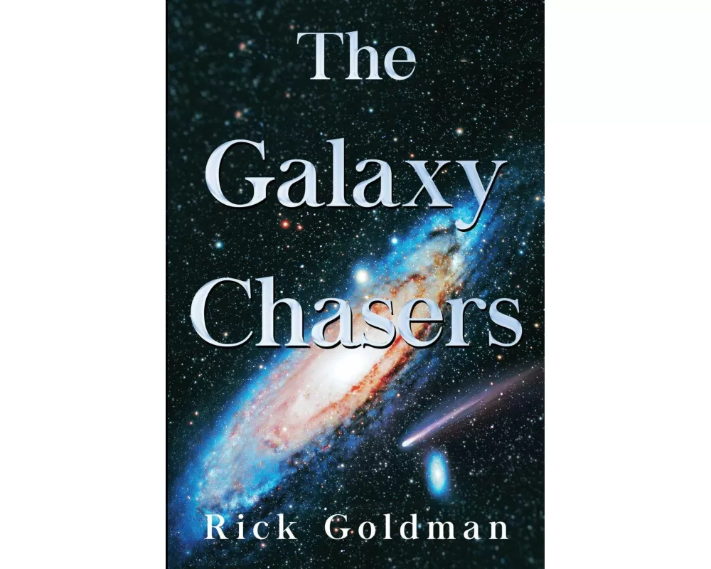 The Galaxy Chasers