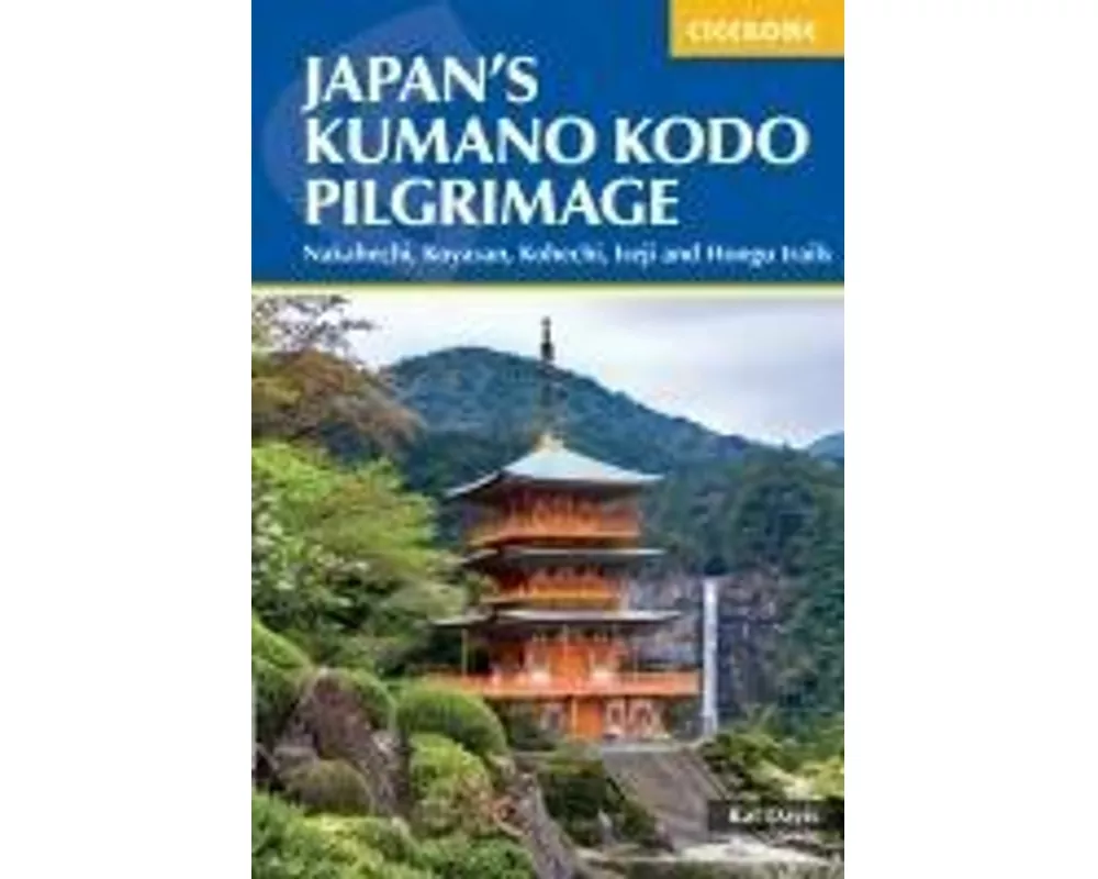 Japan's Kumano Kodo Pilgrimage