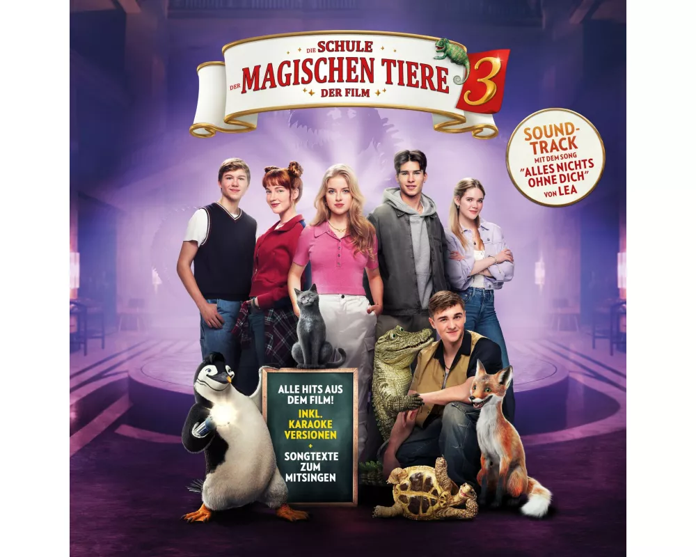 Die Schule der magischen Tiere 3 - der Soundtrack
