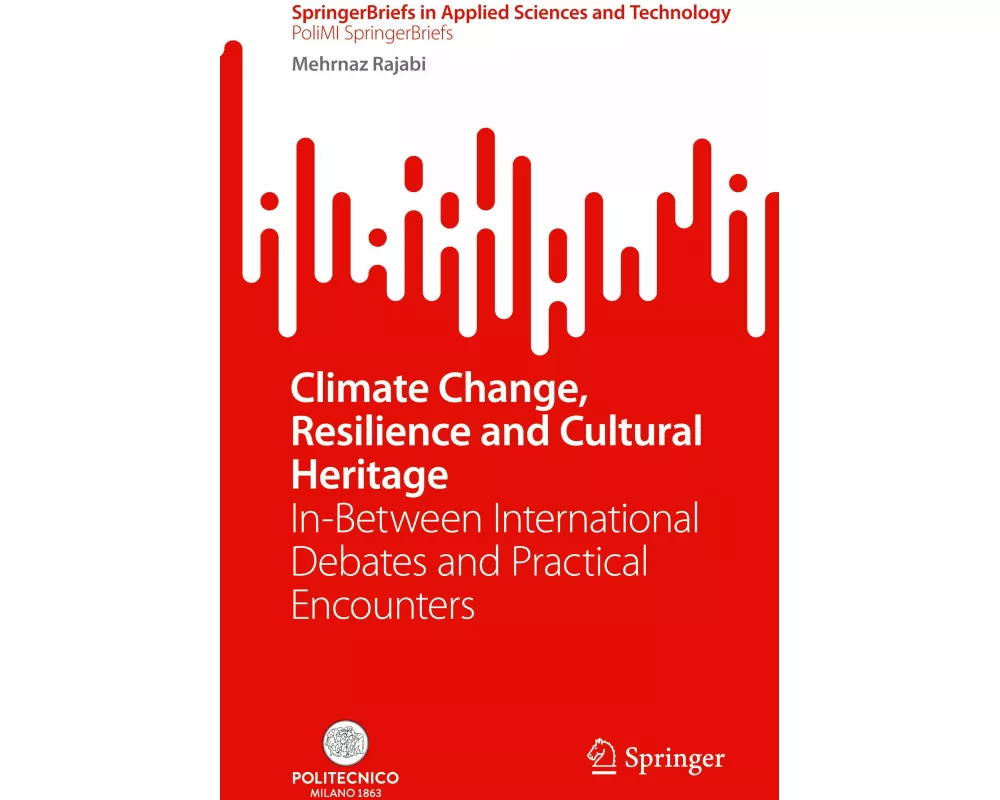 Climate Change, Resilience and Cultural Heritage