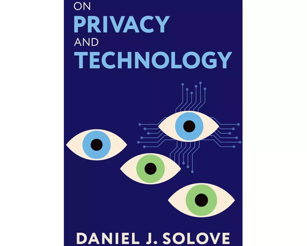 On Privacy and Technology