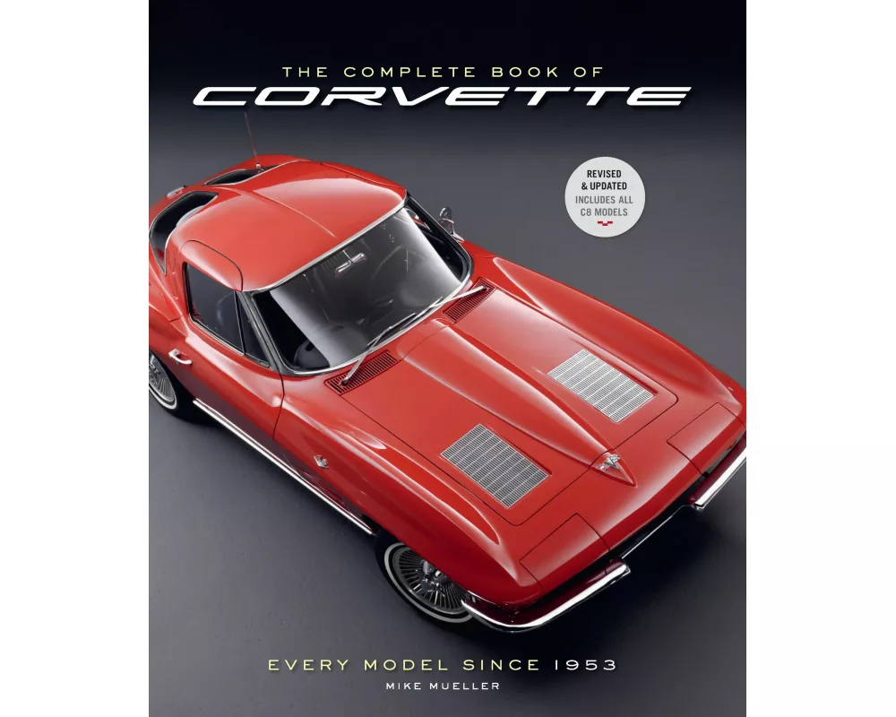 The Complete Book of Corvette 5th Edition