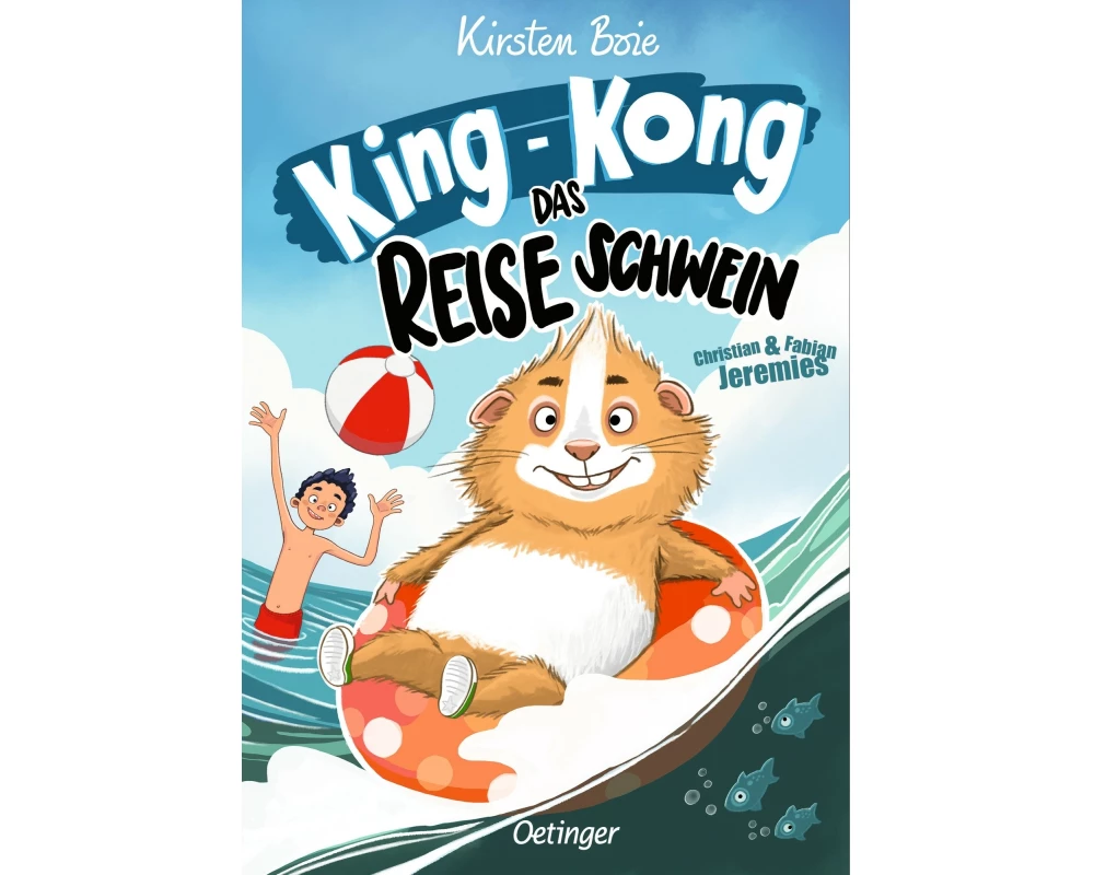 King-Kong, das Reiseschwein