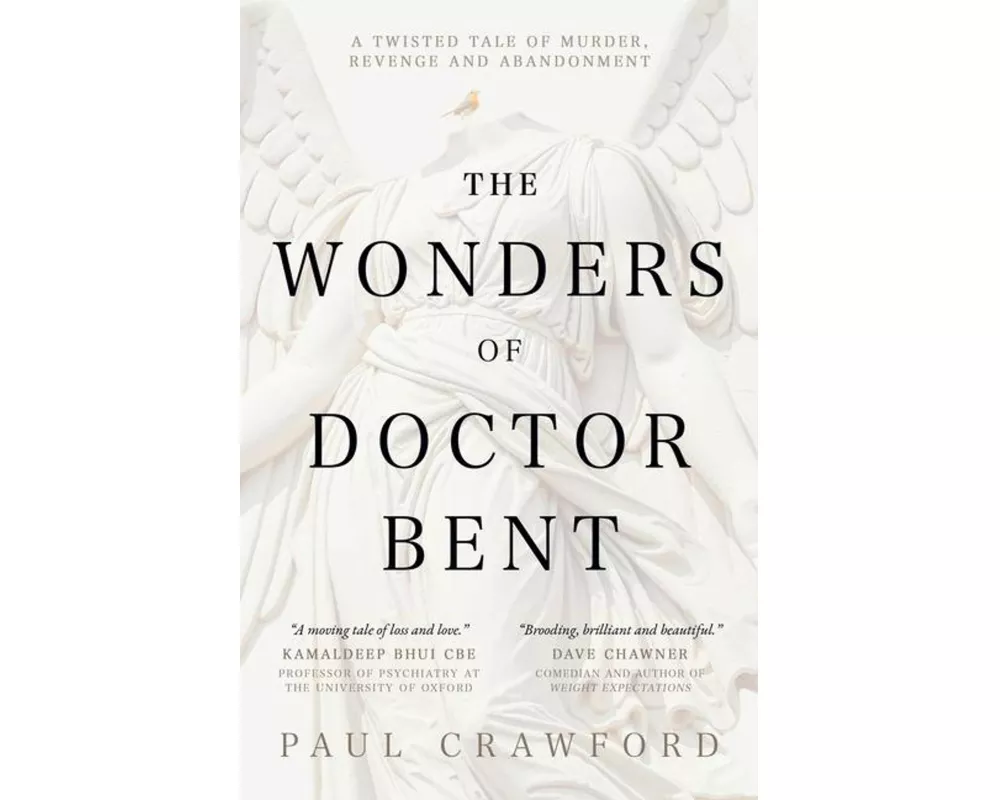 The Wonders of Doctor Bent