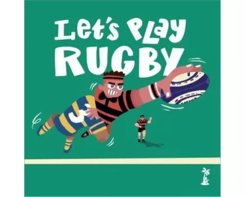 Let's Play Rugby!