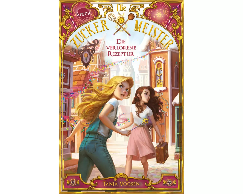 Die Zuckermeister (2). Die verlorene Rezeptur