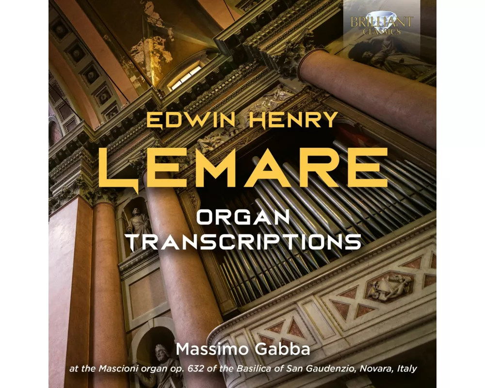 Lemare:Organ Transcriptions