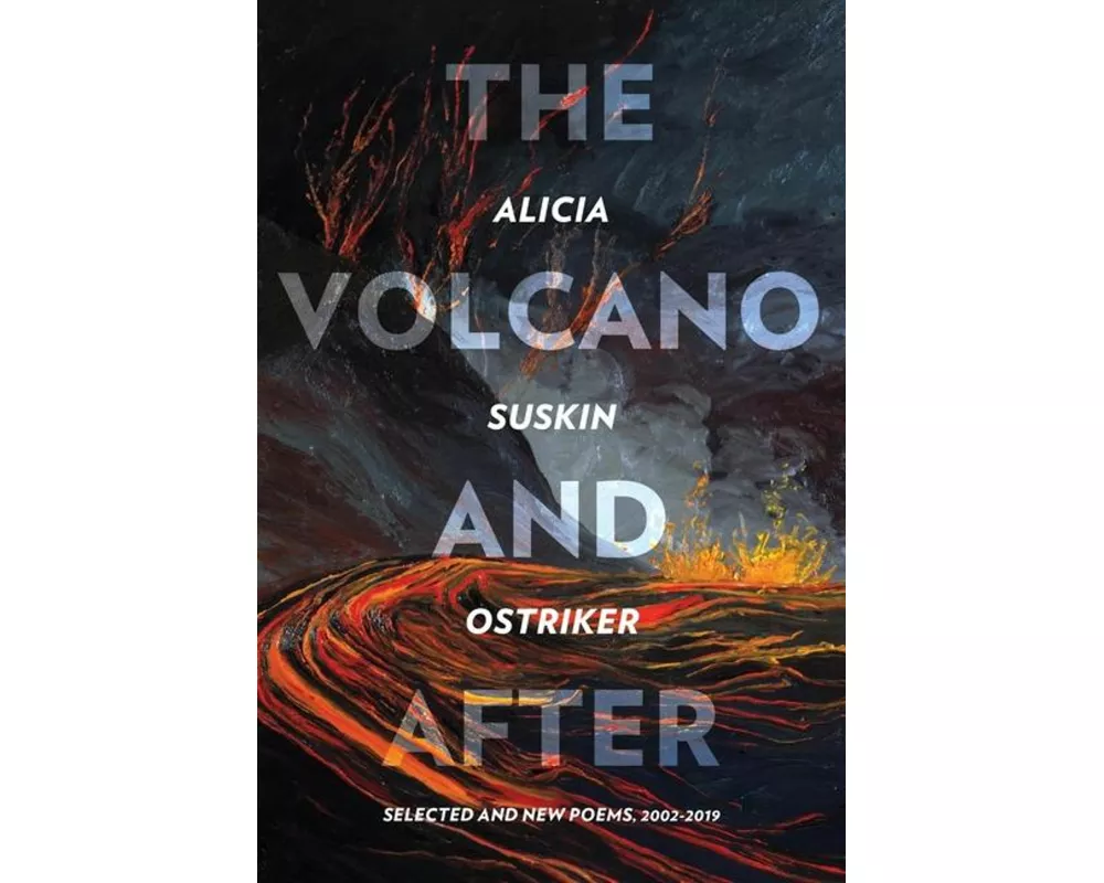 The Volcano and After
