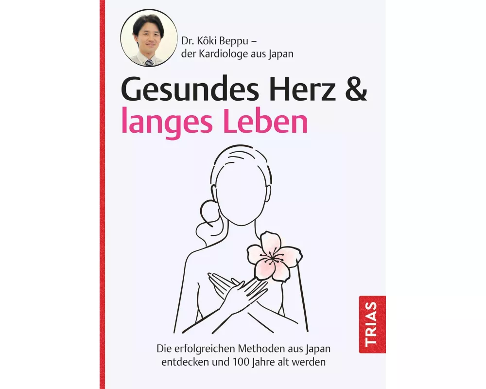 Gesundes Herz & langes Leben