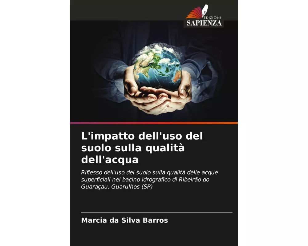 L'impatto dell'uso del suolo sulla qualità dell'acqua