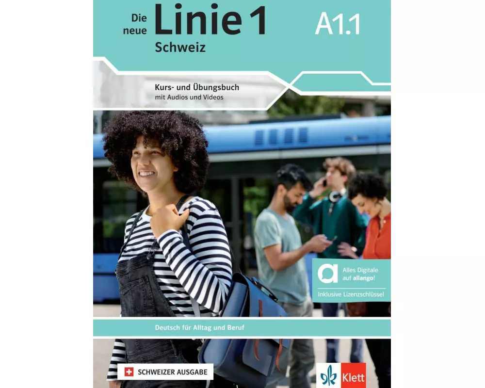 Die neue Linie 1 Schweiz A1.1 – Hybride Ausgabe allango