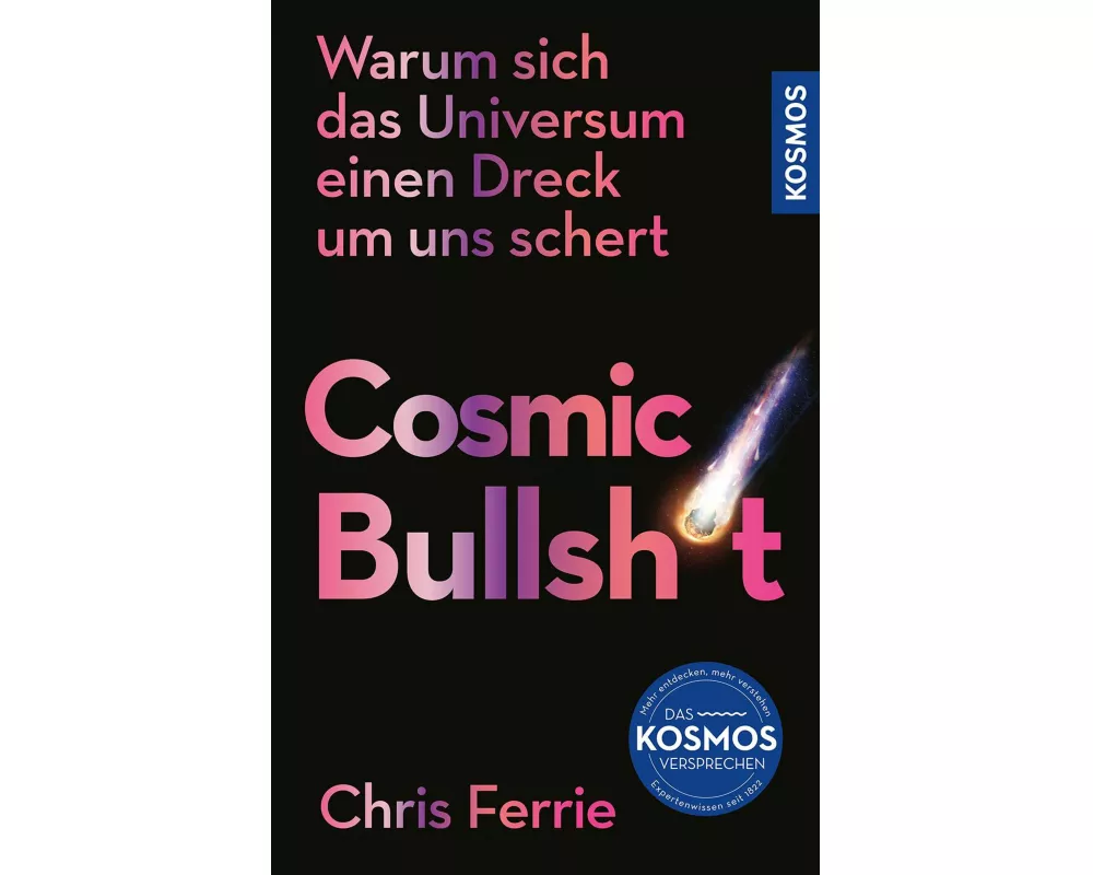 Cosmic Bullshit