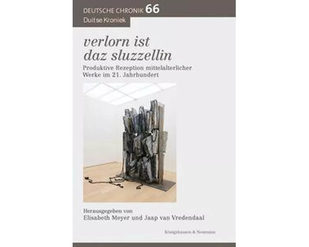 verlorn ist daz sluzzellin