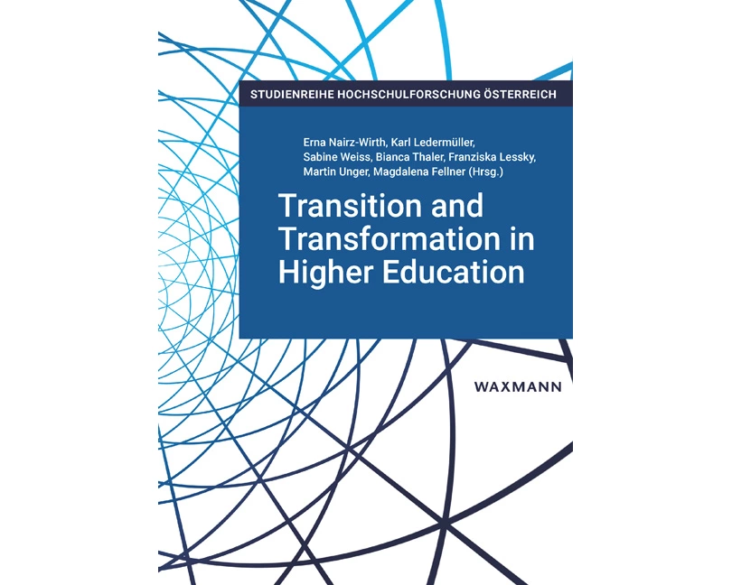 Transition and Transformation in Higher Education