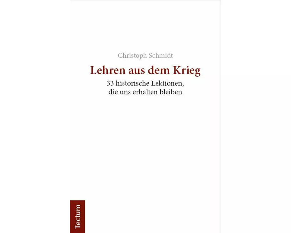 Lehren aus dem Krieg
