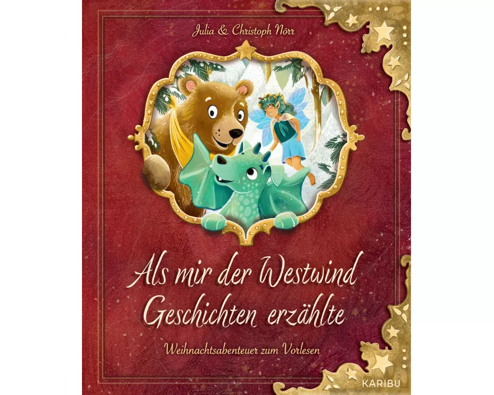 Als mir der Westwind Geschichten erzählte – Weihnachtsabenteuer zum Vorlesen