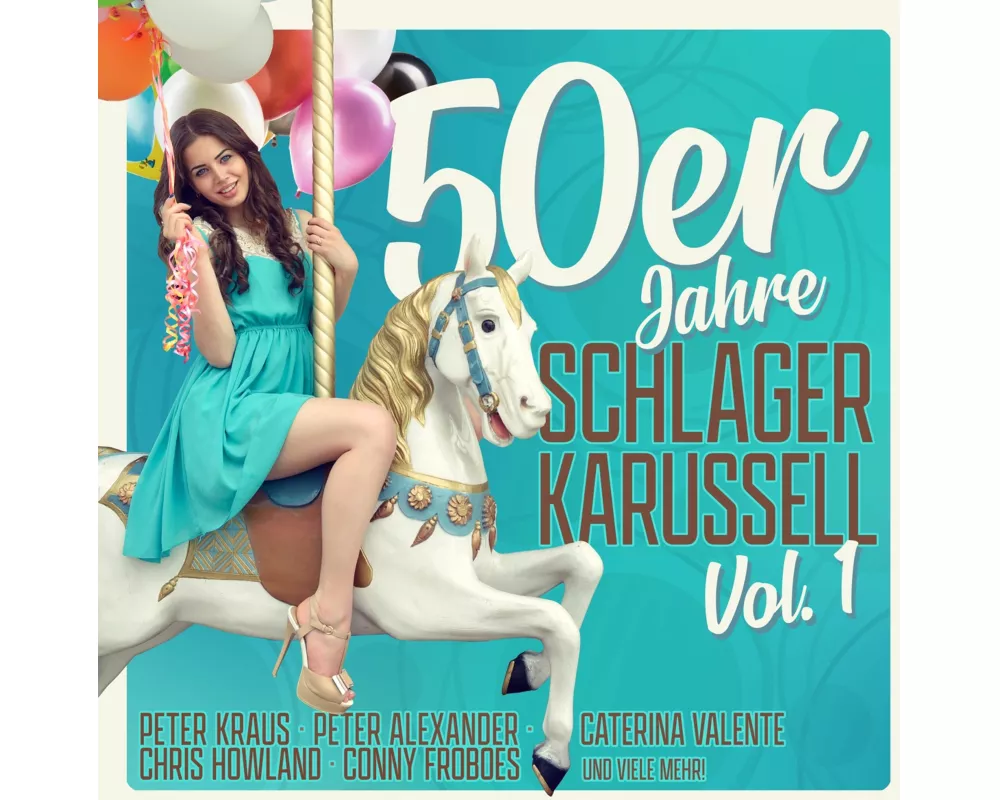 50er Jahre Schlager Karussell Vol. 1