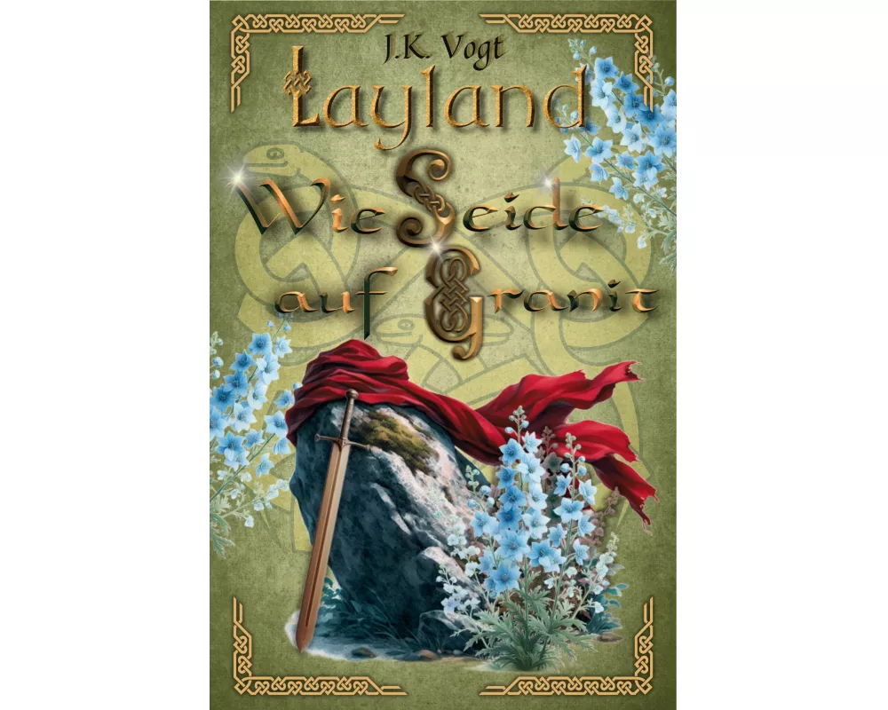 Layland: Wie Seide auf Granit