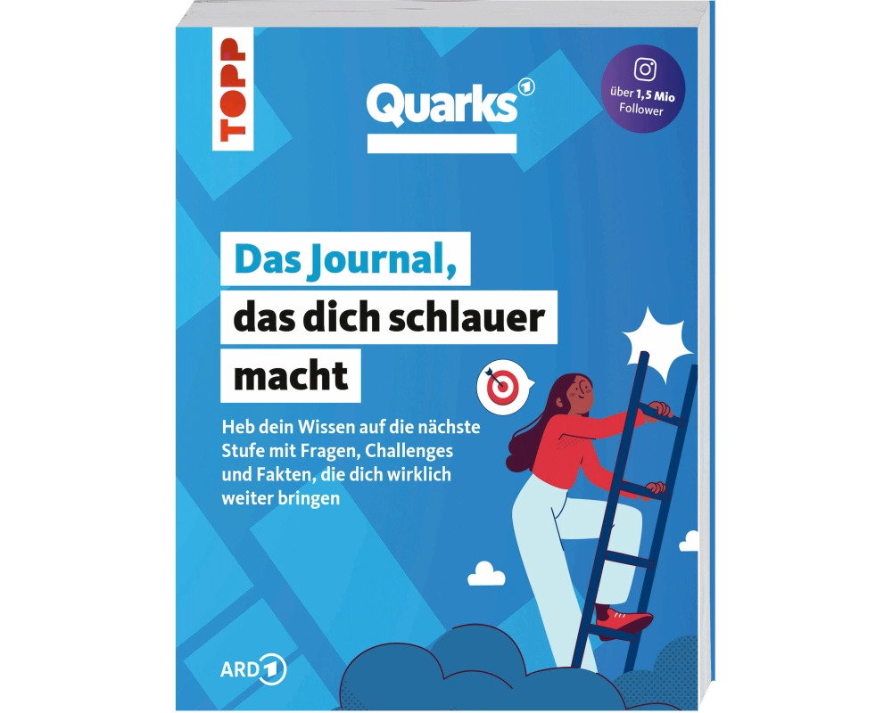 Quarks. Das Journal, das dich schlauer macht
