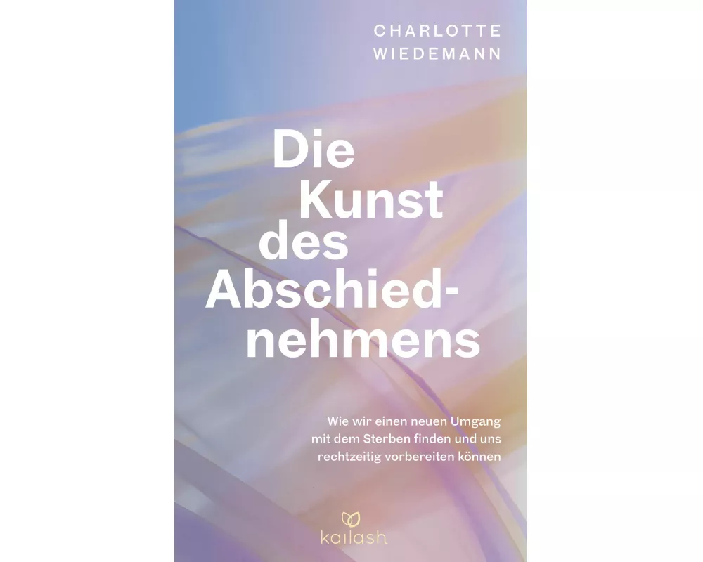 Die Kunst des Abschiednehmens