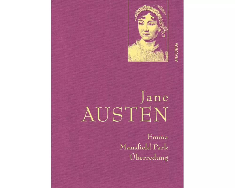 Jane Austen, Emma; Mansfield Park; Überredung