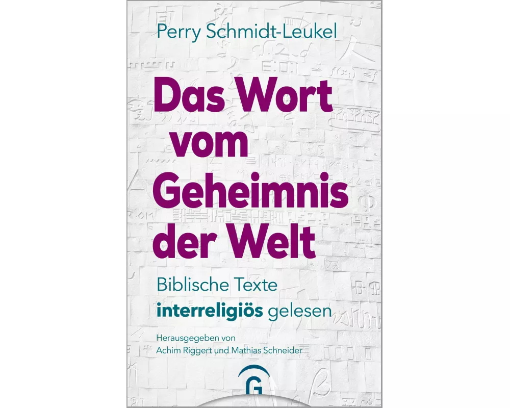 Das Wort vom Geheimnis der Welt