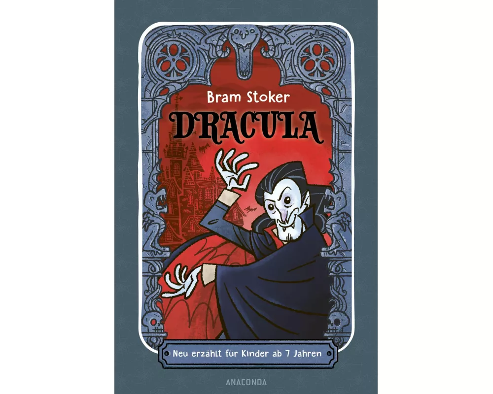 Dracula. Neu erzählt für Kinder ab 7 Jahren