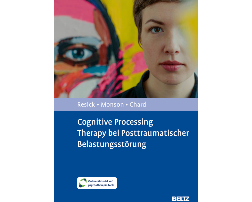 Cognitive Processing Therapy bei Posttraumatischer Belastungsstörung