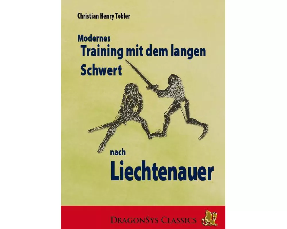 Modernes Training mit dem Langen Schwert