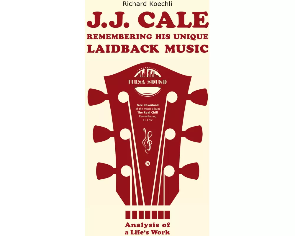 J.J. Cale - Remembering his unique laidback music