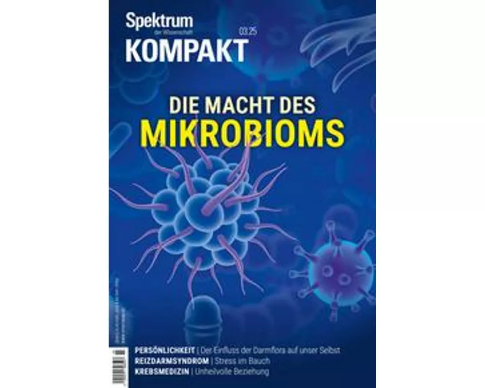 Spektrum Kompakt 3/2025 - Die Macht des Mikrobioms