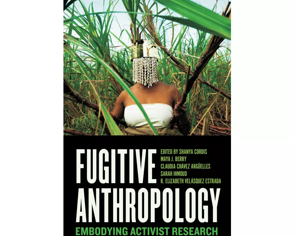 Fugitive Anthropology