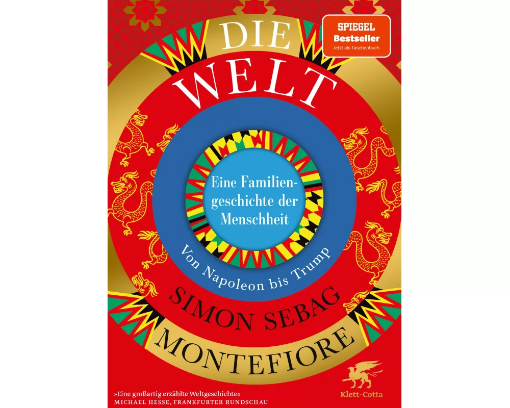 Die Welt. Eine Familiengeschichte der Menschheit