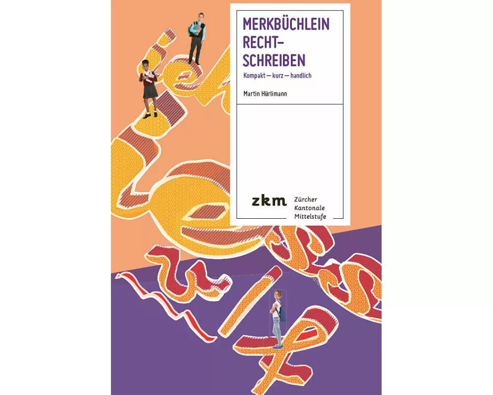 Merkbüchlein Rechtschreiben