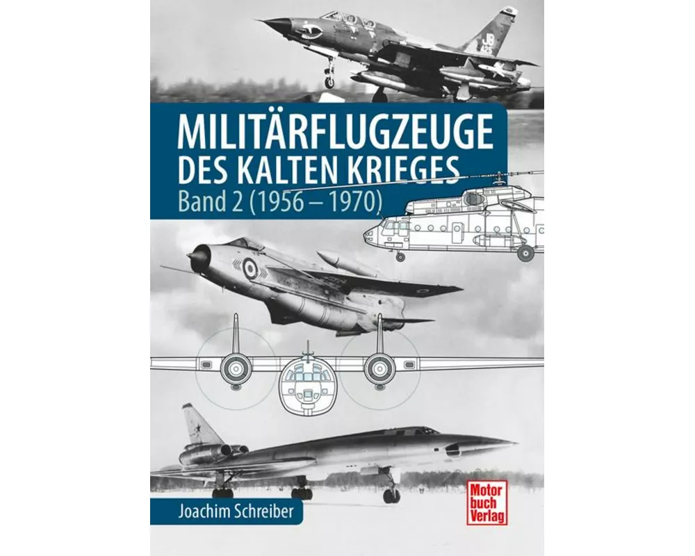 Militärflugzeuge des Kalten Krieges