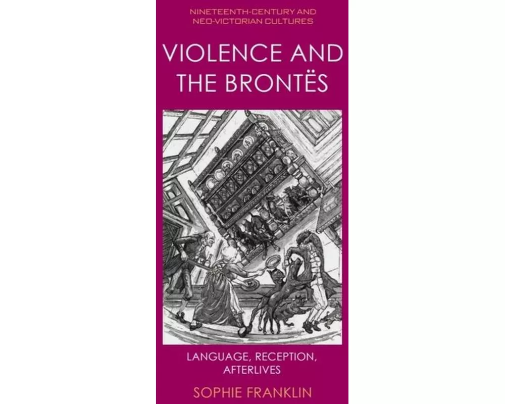 Violence and the Brontës