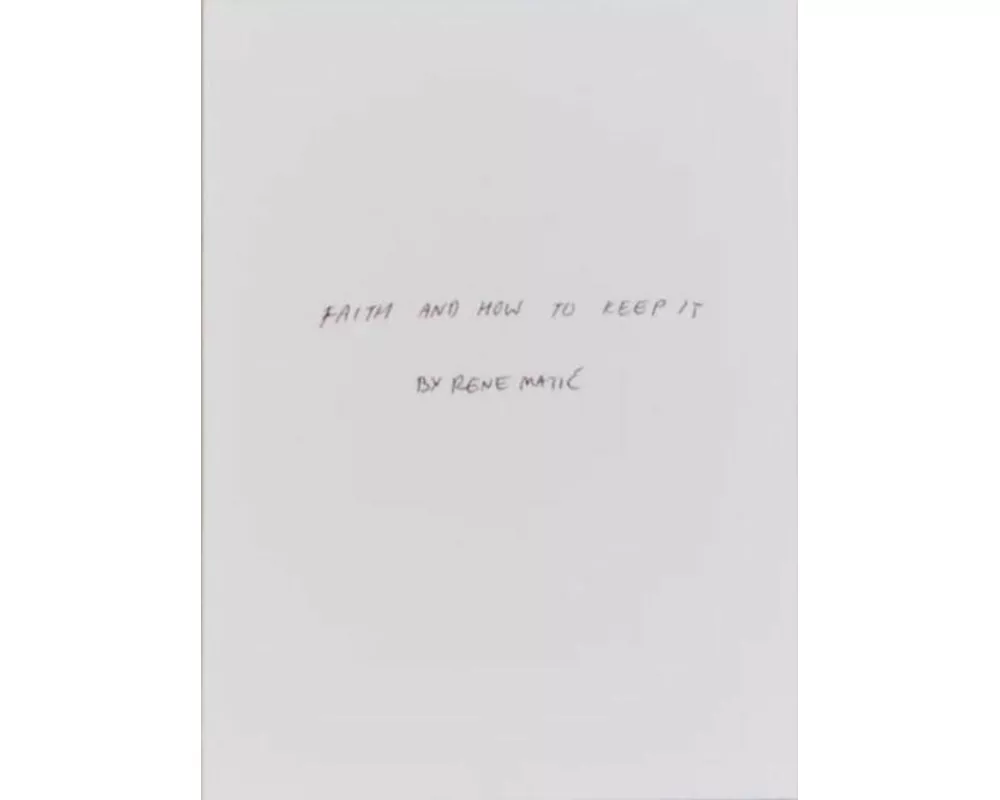 Faith and How to Keep It