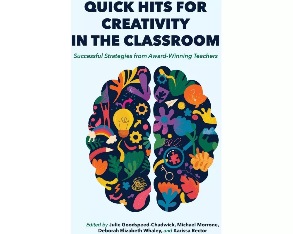 Quick Hits for Creativity in the Classroom