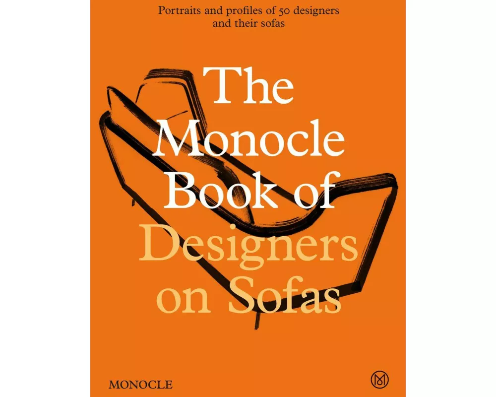 The Monocle Book of Designers on Sofas