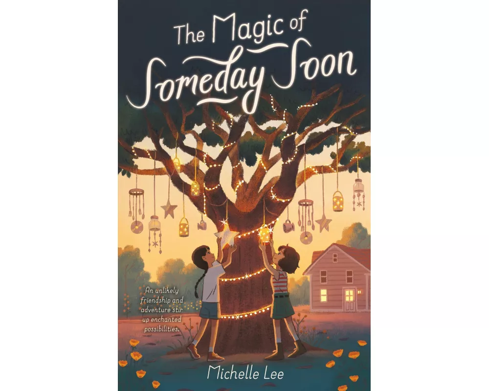 The Magic of Someday Soon