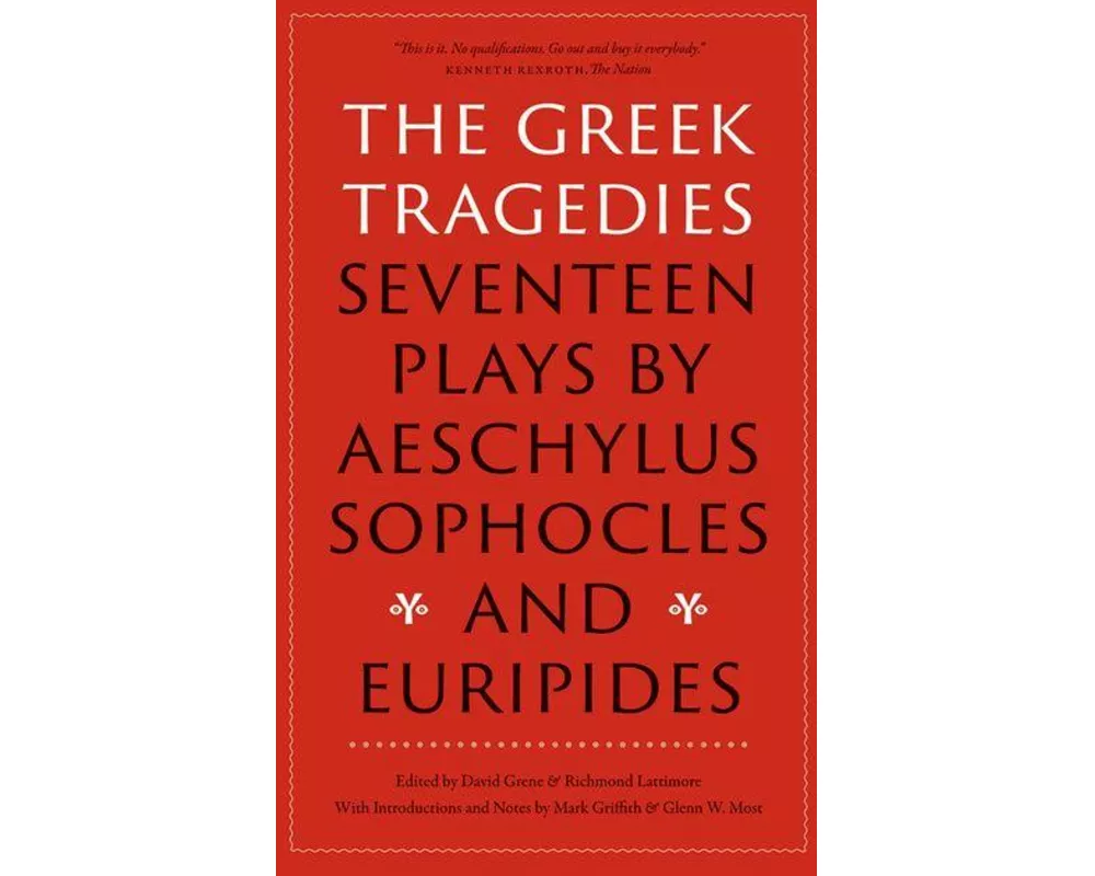 The Greek Tragedies