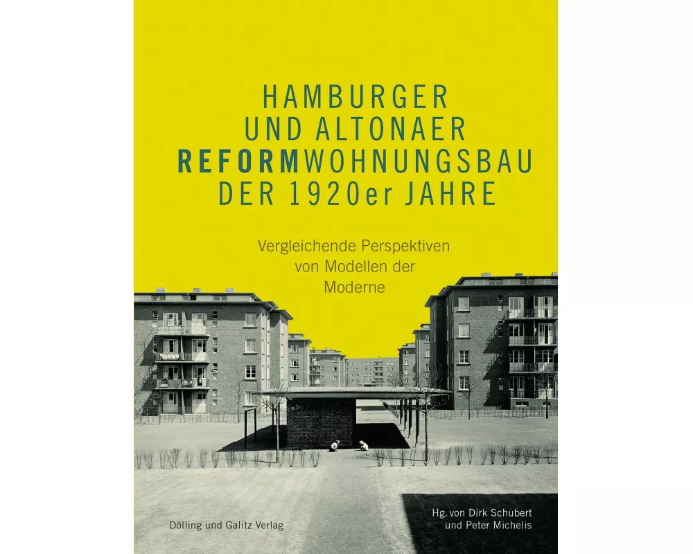 Hamburger und Altonaer Reformwohnungsbau der 1920er Jahre