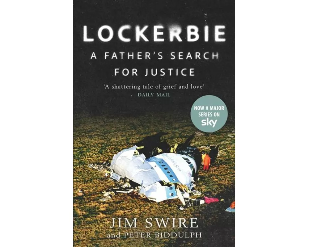 Lockerbie: A Father’s Search for Justice