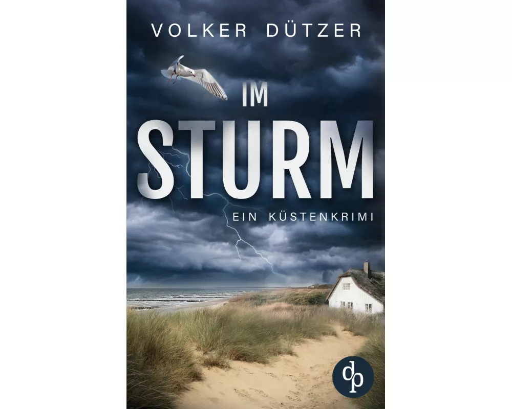 Im Sturm | Ein spannender Küstenkrimi um den Ermittler Steve Cole