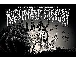 John Kenn Mortensen's Nightmare Factory